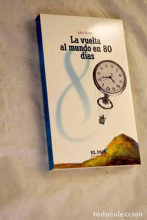 B&uuml;cher: La vuelta al mundo en 80 d&iacute;as.- Verne, Julio