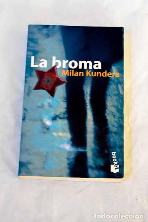 Libros: La broma: Kundera, Milan.- Kundera, Milan - Foto 1