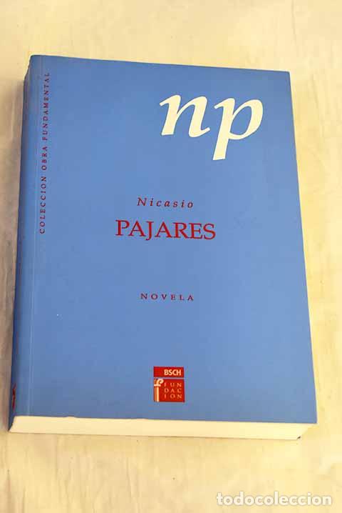 B&uuml;cher: El conquistador de los tr&oacute;picos: novela ; C&oacute;mo pervirtieron a Palleiros.- Pajares, Nicasio