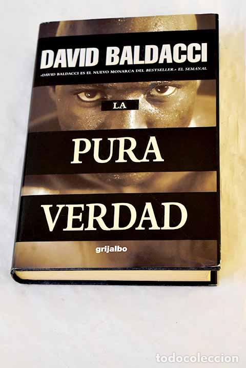 Libros: La pura verdad: Baldacci, David.- Baldacci, David - Foto 1
