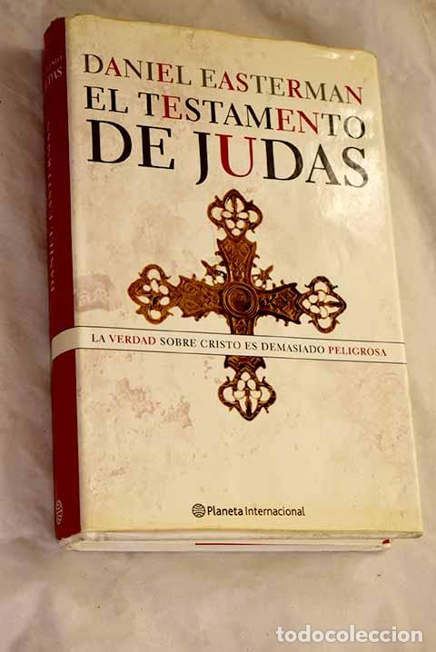 Libros: El testamento de Judas.- Easterman, Daniel - Foto 1