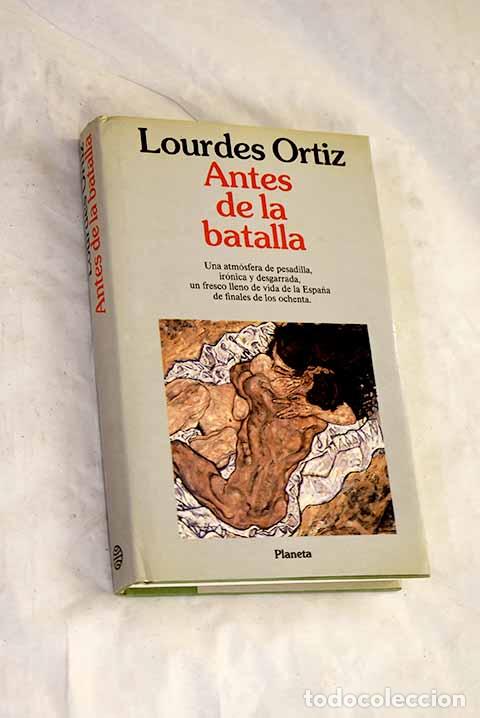books: Antes de la batalla: Ortiz, Lourdes.- Ortiz, Lourdes