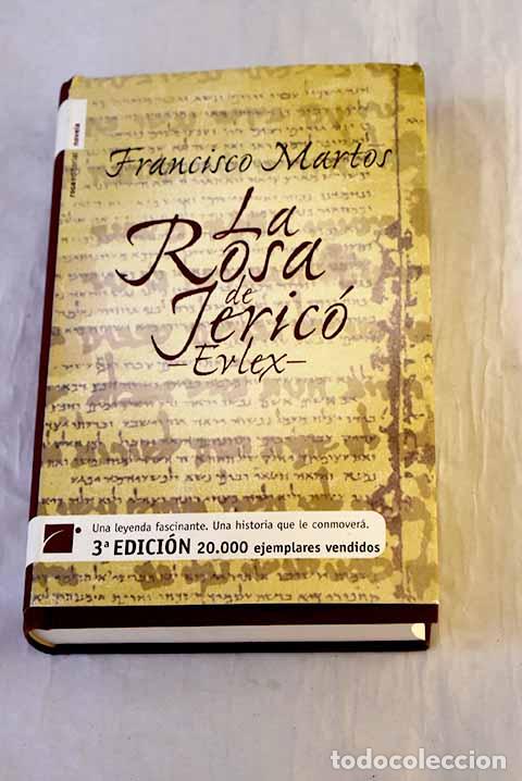 Libros: La rosa de Jeric&oacute;- Evlex .- Martos, Francisco - Foto 1