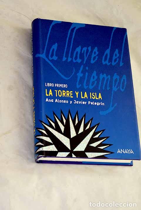 Libros: La torre y la isla: Alonso, Ana.- Alonso, Ana - Foto 1