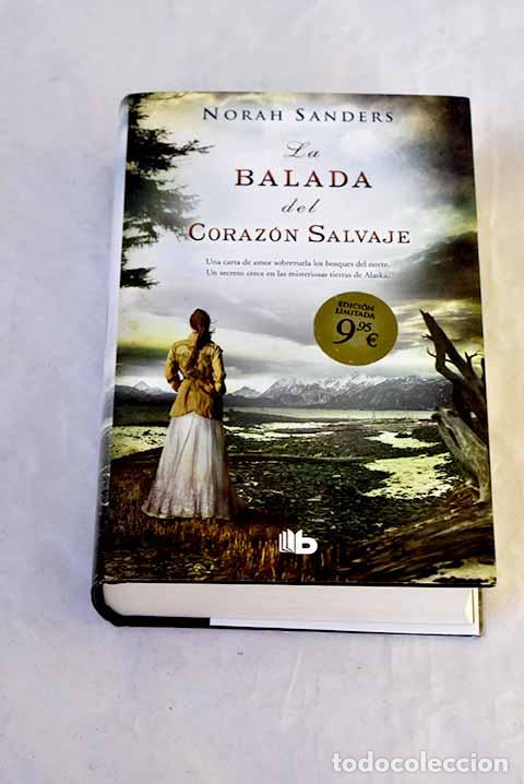 Livros em segunda m&atilde;o: La balada del coraz&oacute;n salvaje.- Sanders, Norah