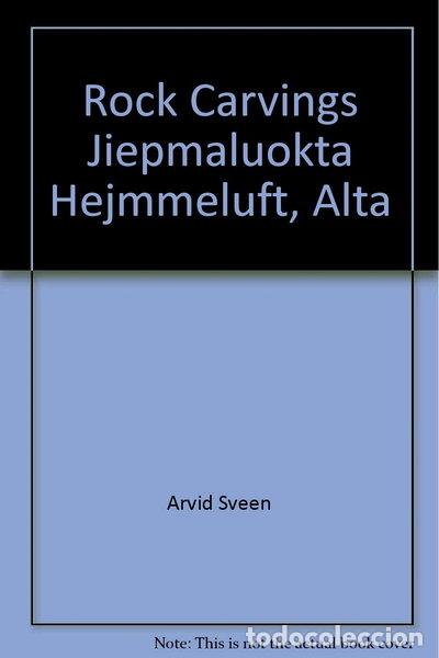 Livros em segunda m&atilde;o: Rock Carvings Jiepmaluokta, Hjemmeluft, Alta- 9788299393218