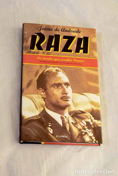 books: Raza : anecdotario para el gui&oacute;n de una pel&iacute;cula.- Franco Bahamonde, Francisco