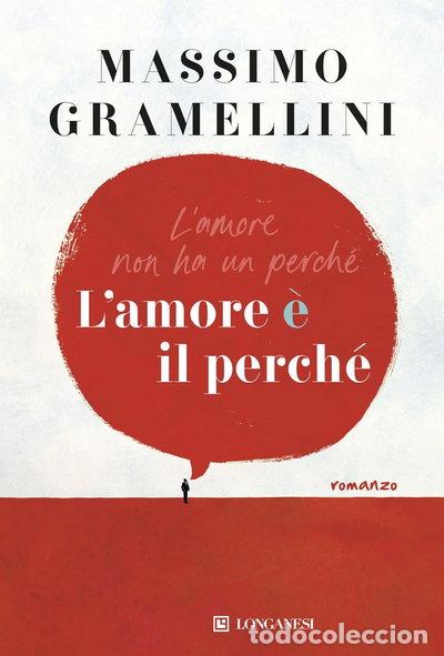 Livros em segunda m&atilde;o: L'amore &egrave; il perch&eacute;- 9788830463455