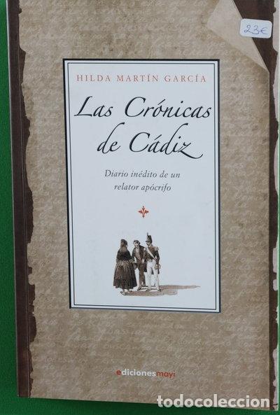 Libri di seconda mano: Las Cr&oacute;nicas de C&aacute;diz- 9788493848385