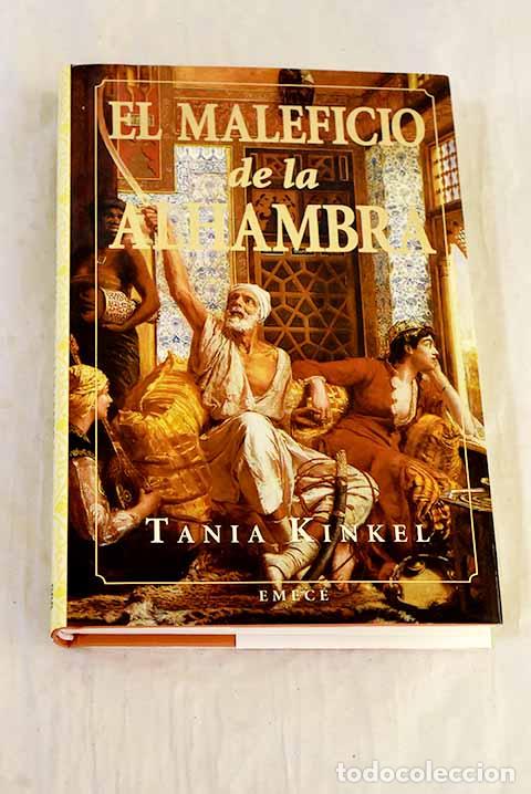 Libri di seconda mano: El maleficio de la Alhambra.- Kinkel, Tanja
