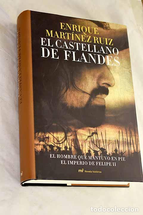 B&uuml;cher: El castellano de Flandes.- Mart&iacute;nez Ruiz, Enrique