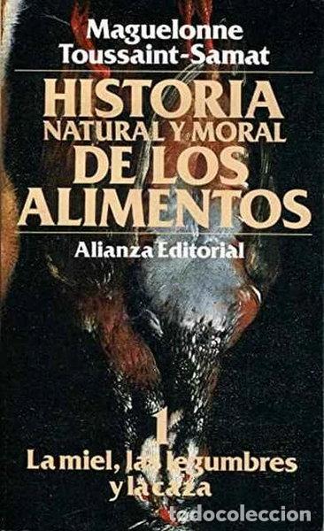 B&uuml;cher: Historia natural y moral de los alimentos- 9788420605043