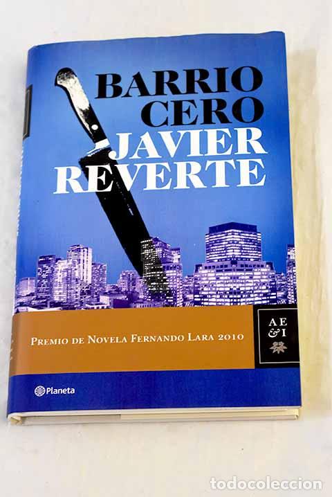 Libros: Barrio cero: Reverte, Javier.- Reverte, Javier - Foto 1