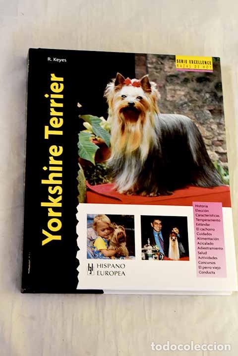 Libros: Yorkshire Terrier: Keyes, Rachel.- Keyes, Rachel - Foto 1