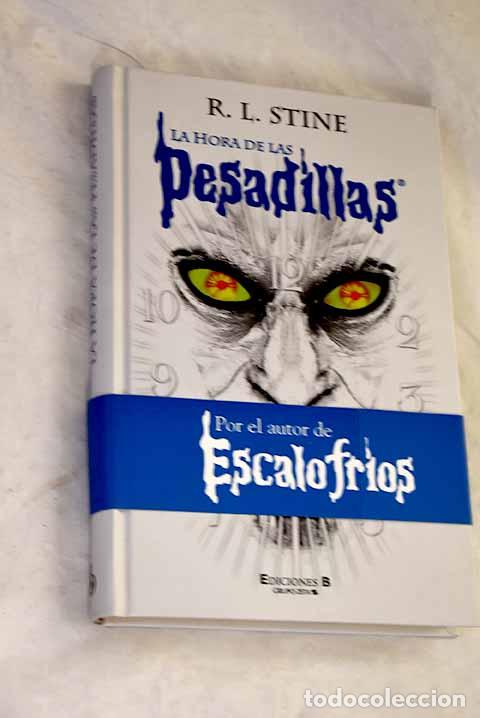 Livros em segunda m&atilde;o: La hora de las pesadillas.- Stine, R. L.