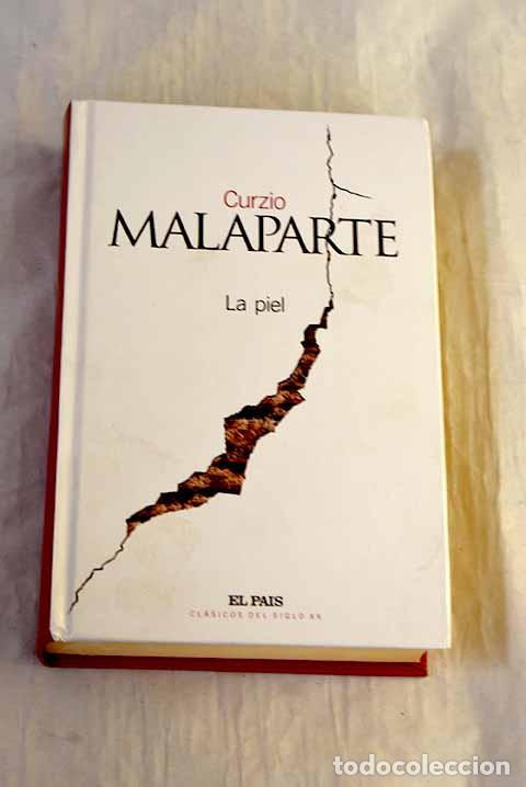 Livres: La piel: Malaparte, Curzio.- Malaparte, Curzio