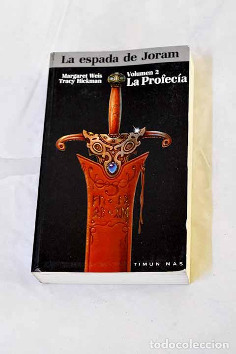 Livres: La profec&iacute;a: Weis, Margaret.- Weis, Margaret