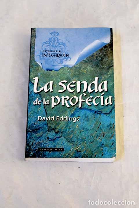Livres: La senda de la profec&iacute;a.- Eddings, David