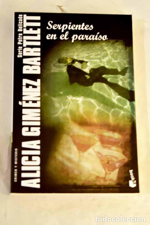 Livres: Serpientes en el para&iacute;so.- Gim&eacute;nez Bartlett, Alicia