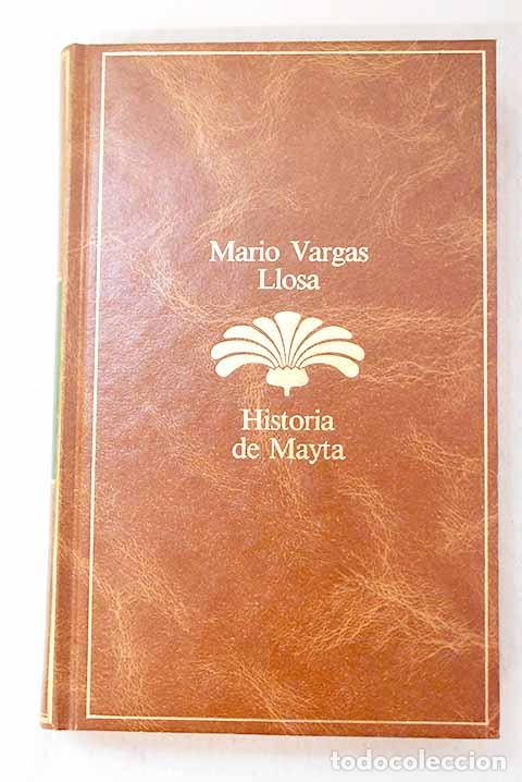 books: Historia de Mayta: Vargas Llosa, Mario.- Vargas Llosa, Mario