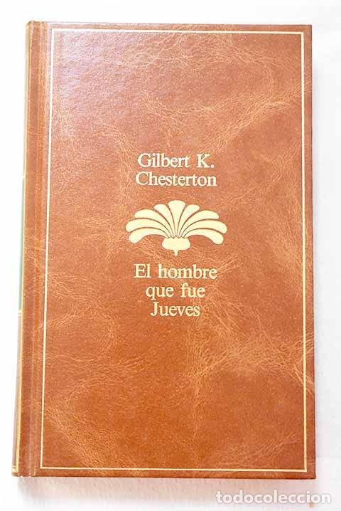 books: El hombre que fue jueves.- Chesterton, G. K.