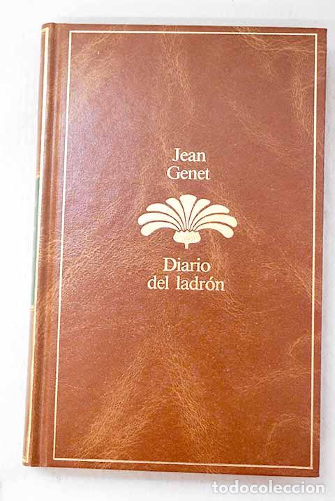 books: Diario del ladr&oacute;n: Genet, Jean.- Genet, Jean