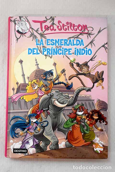 Libros: La esmeralda del pr&iacute;ncipe indio.- Stilton, Tea - Foto 1