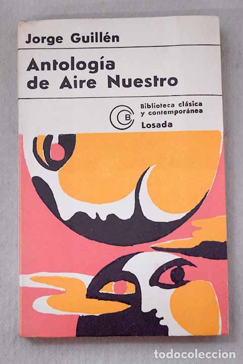 Libros: Antolog&iacute;a de aire nuestro.- Guill&eacute;n, Jorge
