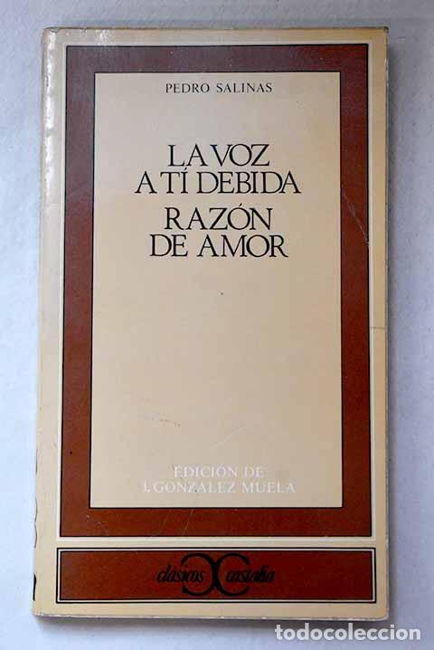 Libros: La voz a ti debida ; Raz&oacute;n de amor.- Salinas, Pedro - Foto 1
