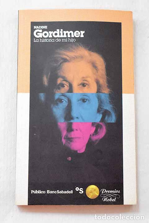 Livres: La historia de mi hijo.- Gordimer, Nadine