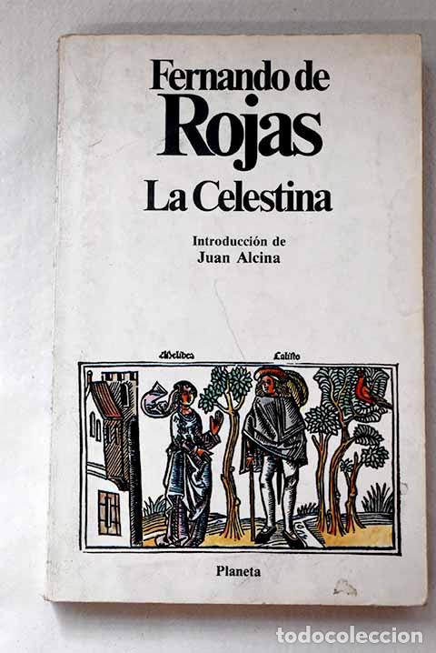 B&uuml;cher: La Celestina: Rojas, Fernando de.- Rojas, Fernando de