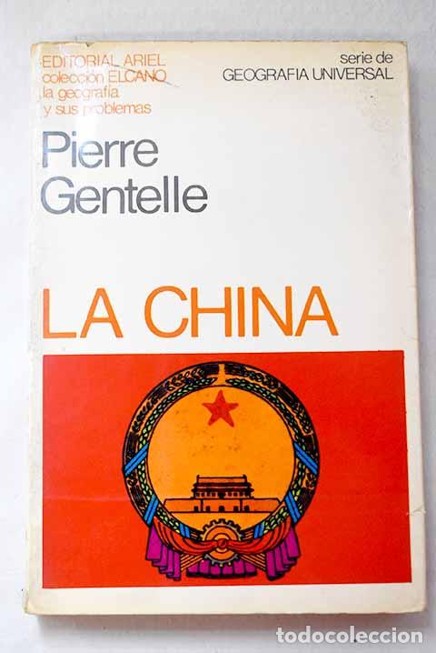 Livros em segunda m&atilde;o: La China: Gentelle, Pierre.- Gentelle, Pierre