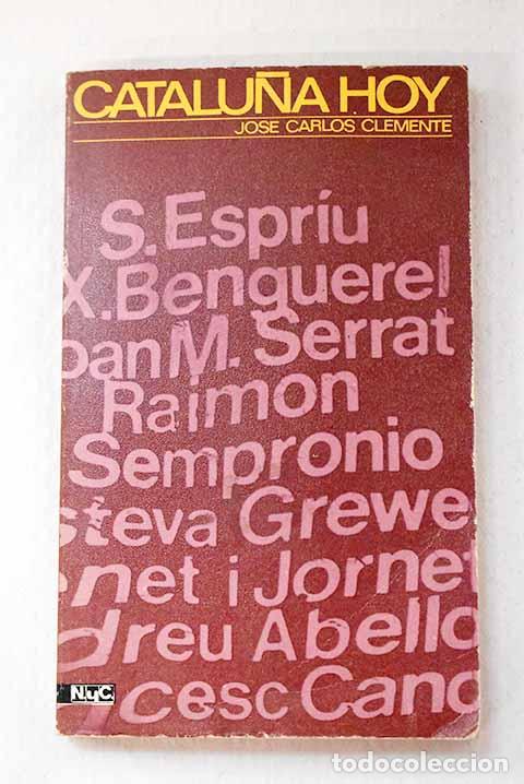 books: Catalu&ntilde;a, hoy: Clemente, Josep Carles.- Clemente, Josep Carles