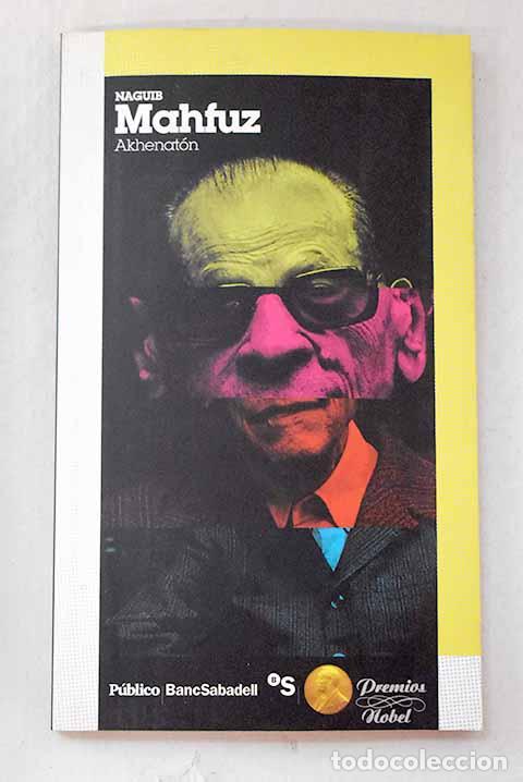 Libri di seconda mano: Akhenat&oacute;n: Mahfuz, Naguib.- Mahfuz, Naguib