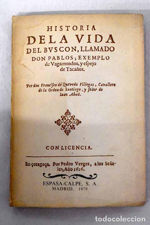 Livros em segunda m&atilde;o: Historia de la vida del Busc&oacute;n.- Quevedo y Villegas, Francisco de