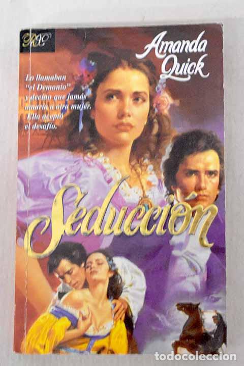 B&uuml;cher: Seducci&oacute;n: Quick, Amanda.- Quick, Amanda