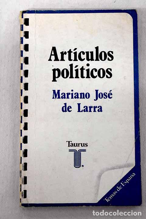 B&uuml;cher: Art&iacute;culos: (antolog&iacute;a).- Larra, Mariano Jos&eacute; de