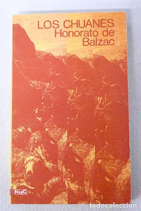 books: Los chuanes (O Breta&ntilde;a en 1799).- Balzac, Honor&eacute; de