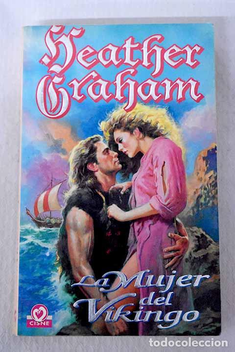 Libros: La mujer del vikingo.- Graham, Heather