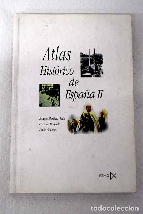 Libros: Atlas hist&oacute;rico de Espa&ntilde;a, Tomo II - Foto 1