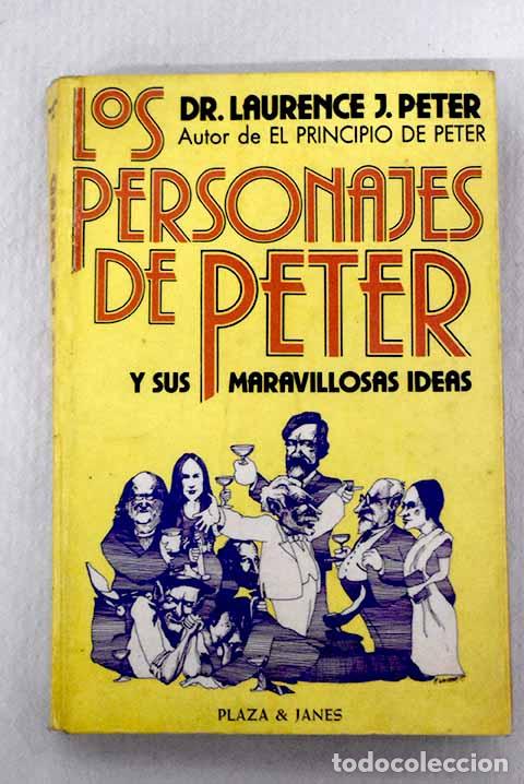 Libros: Los personajes de Peter y sus maravillosas ideas.- Peter, Laurence J.