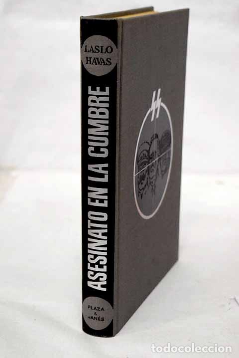 Libros: Asesinato en la cumbre: Teher&aacute;n, 1943.- Havas, Laslo