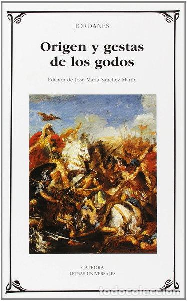 Libri di seconda mano: Origen y gestas de los godos- 9788437618876