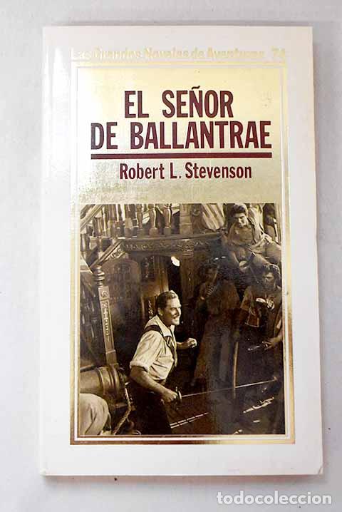 Libros: El se&ntilde;or de Ballantrae.- Stevenson, Robert Louis - Foto 1