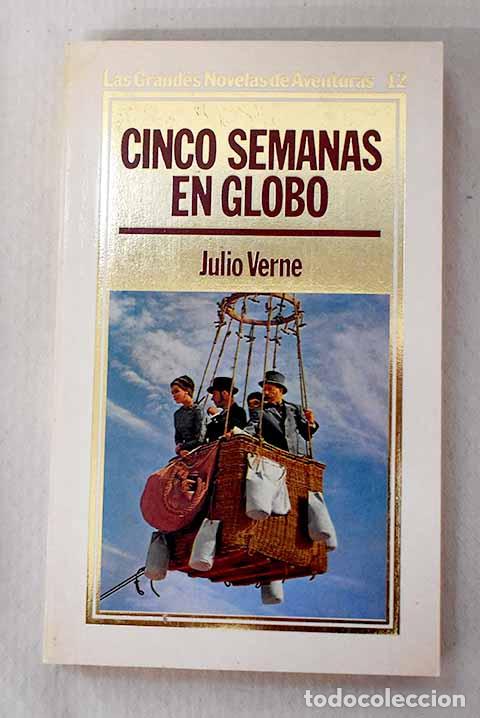 Libros: Cinco semanas en globo.- Verne, Julio