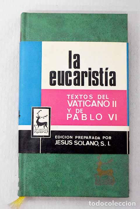 Libros: La Eucarist&iacute;a: : La Editorial Cat&oacute;lica.