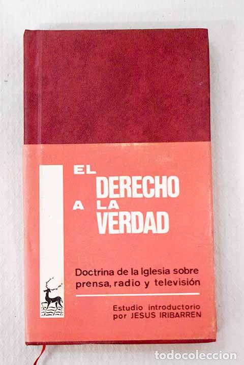 Libros: El derecho a la verdad: Doctrina de la Iglesia sobre prensa