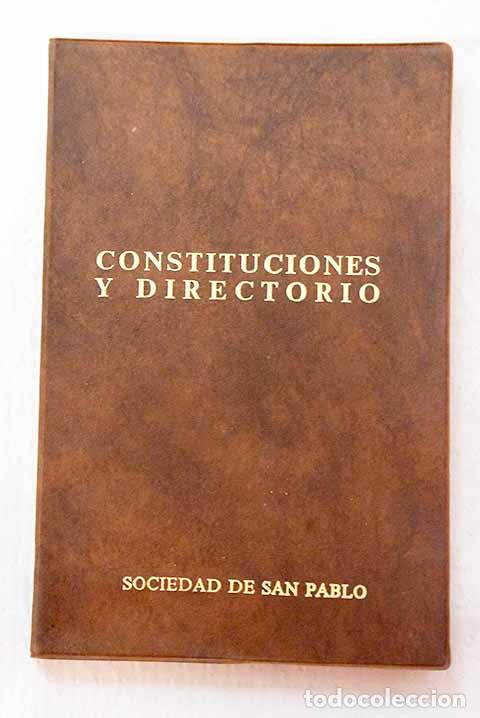 B&uuml;cher: Constituciones y directorio de la Sociedad de San Pablo