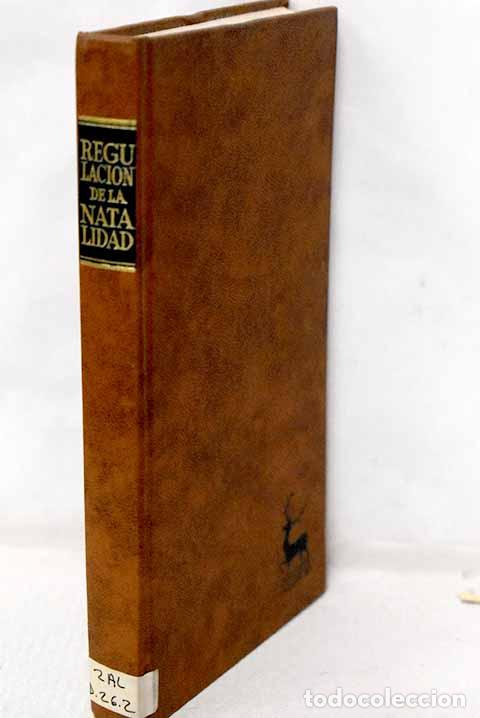 B&uuml;cher: La regulaci&oacute;n de la natalidad