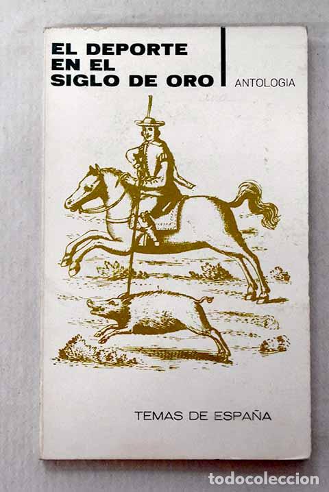 Libros: El deporte en el Siglo de Oro: (antolog&iacute;a) - Foto 1